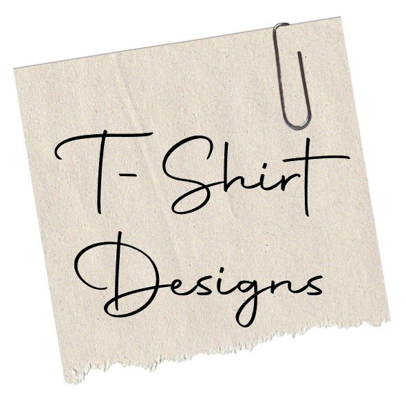 T-Shirt Designs